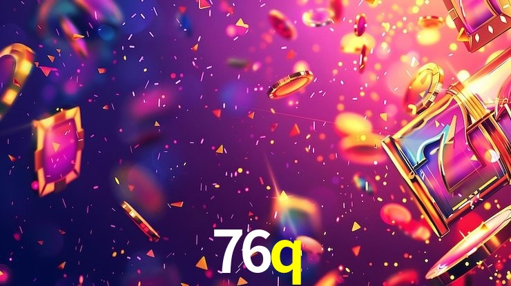 Download para Android e iOS na 76q